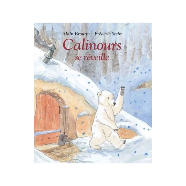 Livre Calinours se réveille - L'école des loisirs