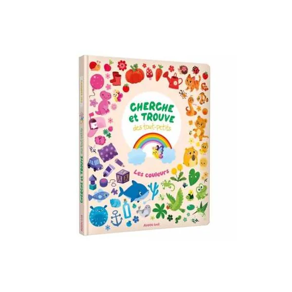 Livre Cherche et trouve des tout-petits Les couleurs - Auzou
